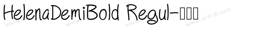 HelenaDemiBold Regul字体转换